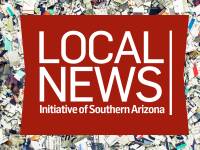 Local Civic Leaders and Community Foundation Launch Local News Initiative of Southern Arizona