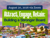 Attract, Engage, Retain: Building a Stronger Board
